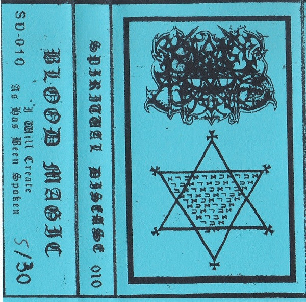 Blood Magic : I Will Create As Has Been Spoken (Cass, S/Sided, Ltd, Num, RE)